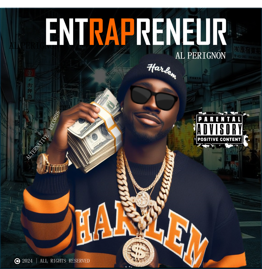 Entrapreneur by AL Perignon